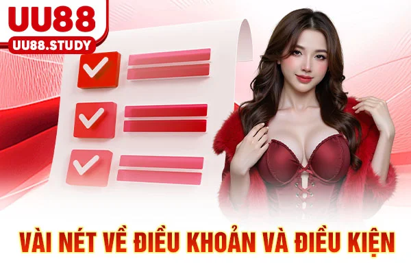Vài nét về điều khoản và điều kiện